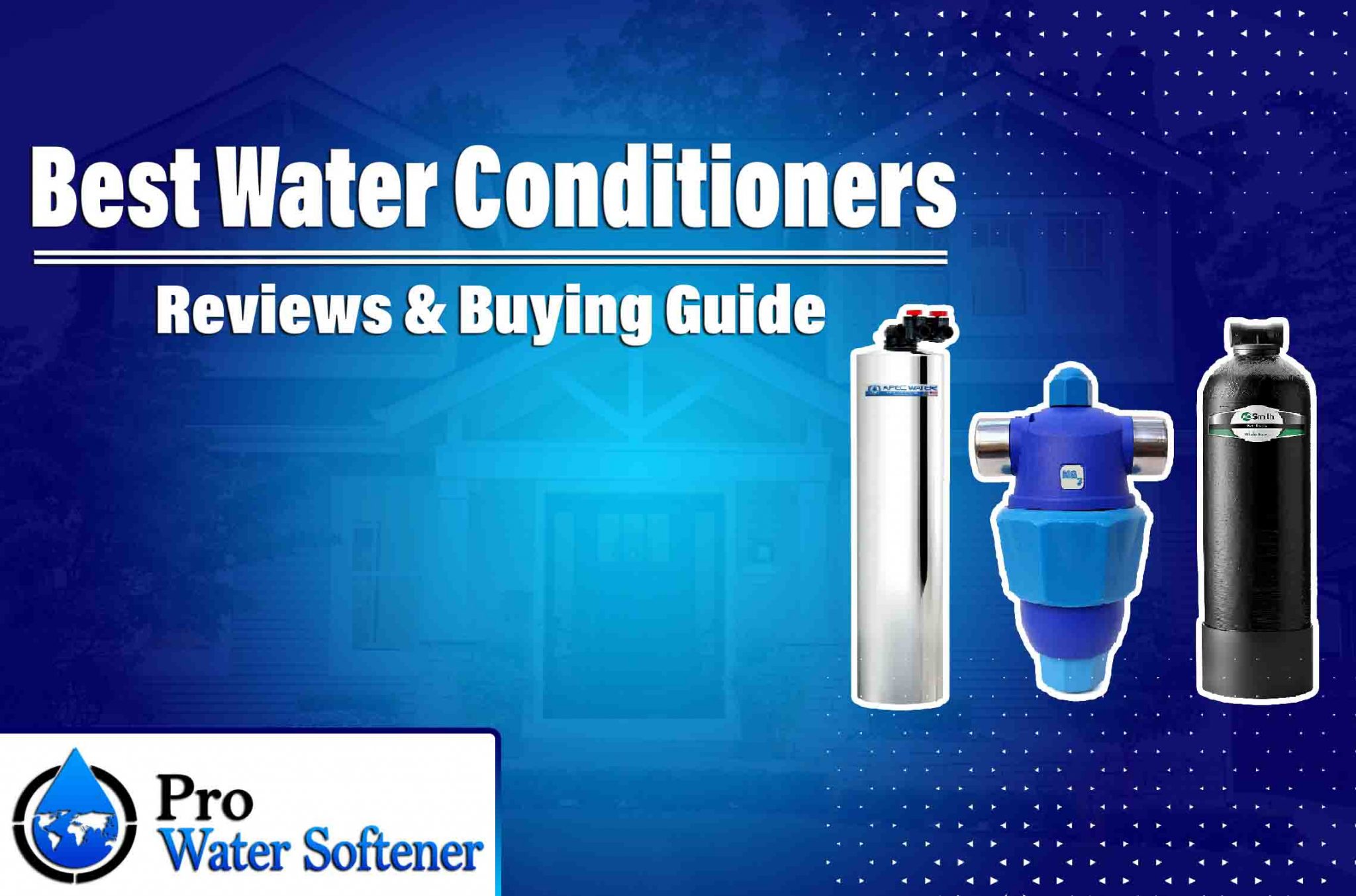 10-best-water-conditioners-2022-reviews-ultimate-buying-guide